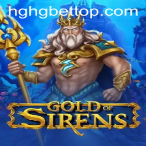 Discover the Captivating World of GoldofSirens: A Dive into Adventure