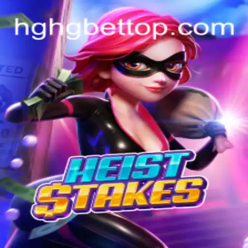 Unlock the Thrills of HeistStakes: A Deep Dive into the Game